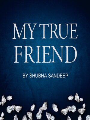 cover image of MY TRUE FRIEND